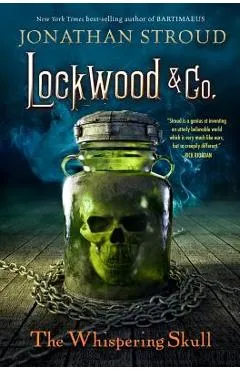 The Whispering Skull - Jonathan Stroud
