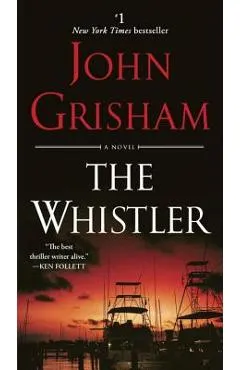 The Whistler - John Grisham