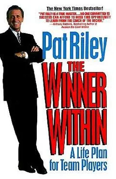 The Winner Within - Pat Riley