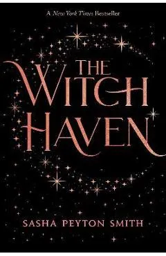 The Witch Haven - Sasha Peyton Smith