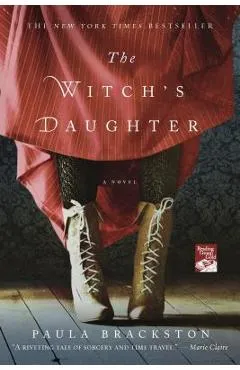 The Witch's Daughter - Paula Brackston
