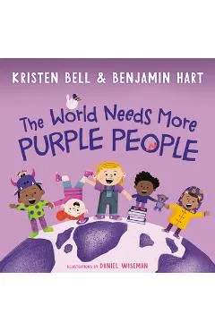 The World Needs More Purple People - Kristen Bell