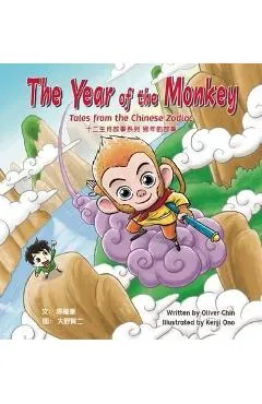 The Year of the Monkey: Tales from the Chinese Zodiac - Oliver Chin