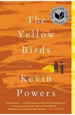 The Yellow Birds - Kevin Powers