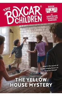The Yellow House Mystery, 3 - Gertrude Chandler Warner