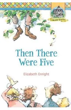 Then There Were Five - Elizabeth Enright