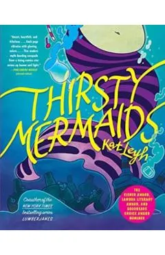 Thirsty Mermaids - Kat Leyh