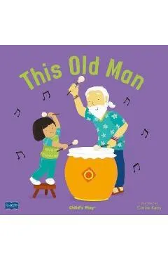 This Old Man - Claire Keay