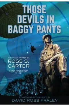 Those Devils in Baggy Pants - David Ross Fraley