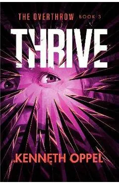 Thrive - Kenneth Oppel
