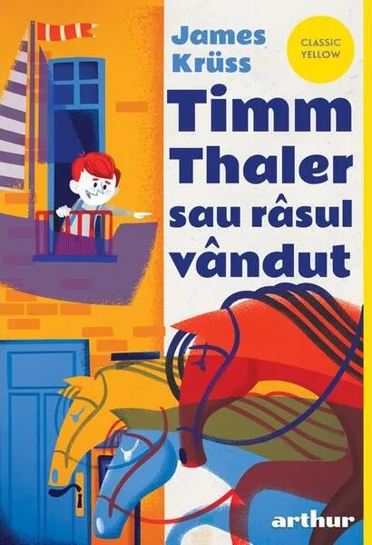 Timm Thaler sau Râsul vândut - Paperback brosat - James Krüss - Arthur