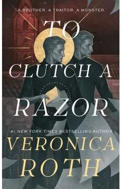To Clutch a Razor - Veronica Roth