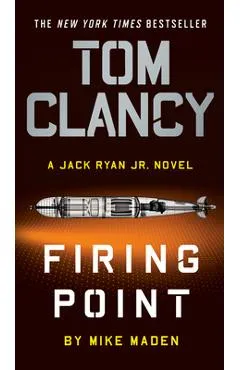 Tom Clancy Firing Point - Mike Maden