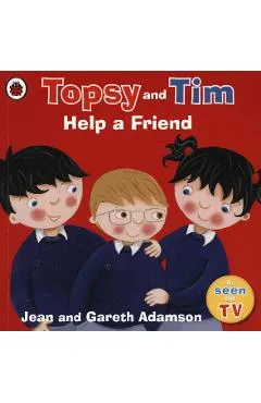 Topsy and Tim: Help a Friend - Jean Adamson