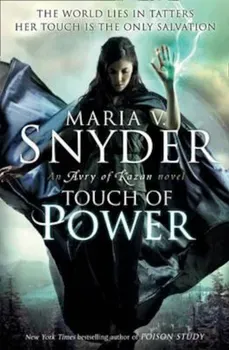 Touch of Power, Paperback/Maria V Snyder
