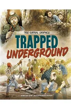 Trapped Underground - Myra Faye Turner