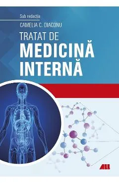Tratat de medicina interna - Camelia Diaconu