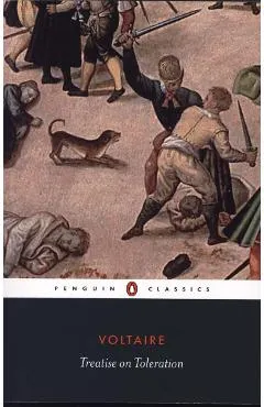 Treatise on Toleration -  Voltaire