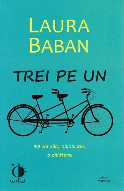 Trei pe un tandem | Laura Baban
