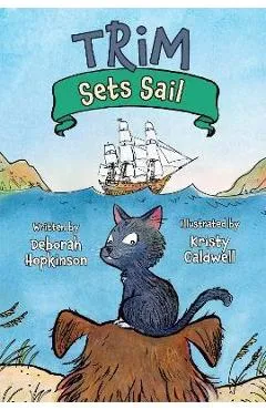 Trim Sets Sail - Deborah Hopkinson