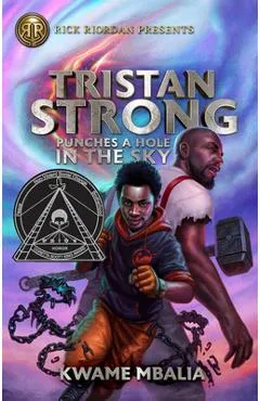 Tristan Strong Punches a Hole in the Sky - Kwame Mbalia