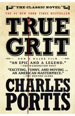True Grit - Charles Portis