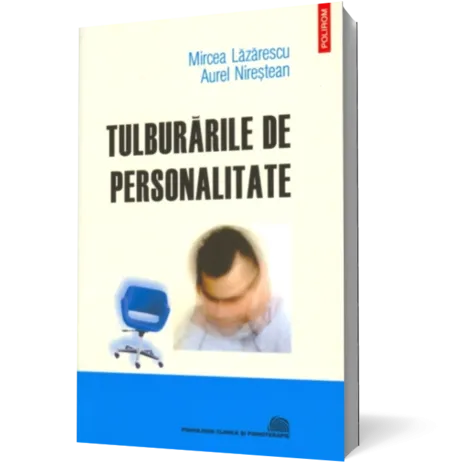 Tulburarile de personalitate