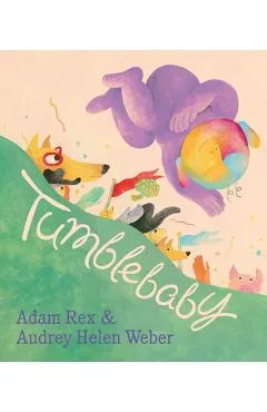 Tumblebaby - Adam Rex