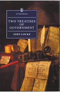 Two Treatises of Government - John Locke