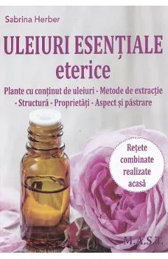 Uleiuri esentiale eterice - Sabrina Herber