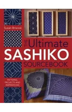 Ultimate Sashiko Sourcebook