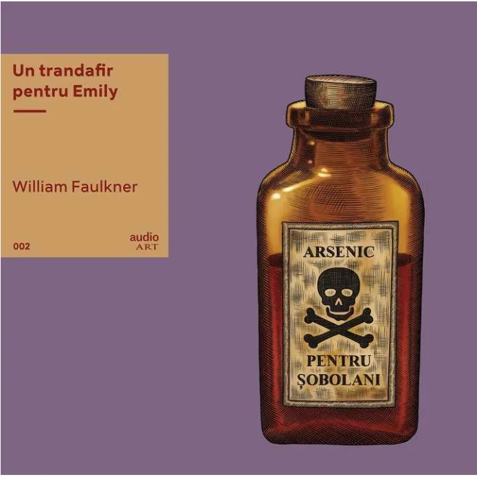 Un trandafir pentru Emily - Vinyl  | William Faulkner