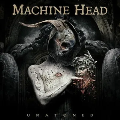 Unatoned | Machine Head