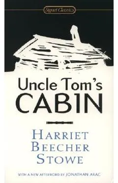 Uncle Tom's Cabin - Harriet Beecher Stowe