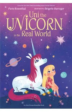 Uni the Unicorn in the Real World - Paris Rosenthal