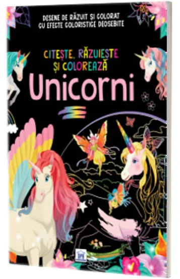Unicorni. Citeste razuieste si coloreaza