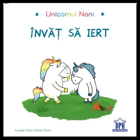 Unicornul Noni - Invat sa iert