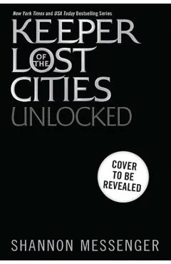 Unlocked Book 8.5 - Shannon Messenger