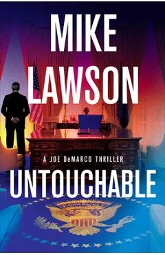 Untouchable: A Joe DeMarco Thriller - Mike Lawson