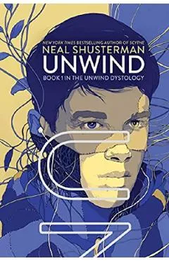 Unwind - Neal Shusterman
