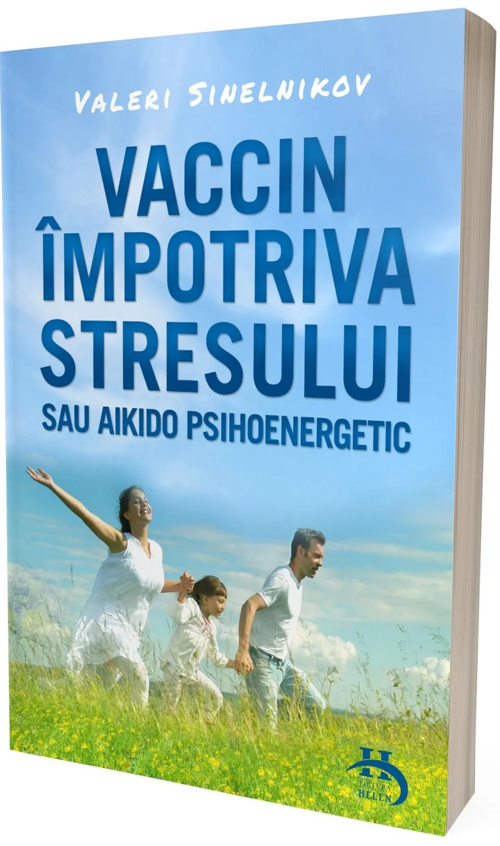 Vaccin impotriva stresului | Valeri Sinelnikov