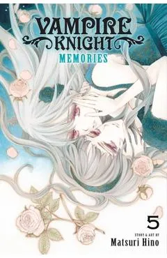 Vampire Knight: Memories, Vol. 5, 5 - Matsuri Hino