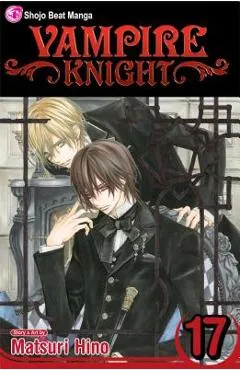 Vampire Knight, Volume 17 - Matsuri Hino