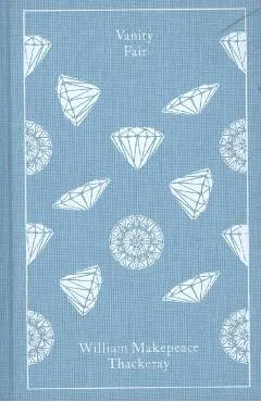 Vanity Fair - William Thackeray