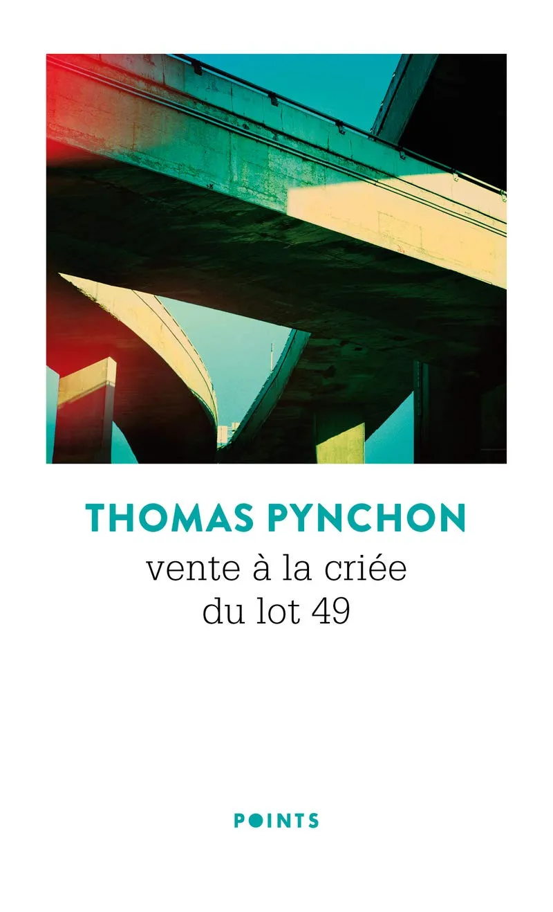 Vente a la criee du lot 49 | Thomas Pynchon
