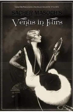 Venus in Furs [illustrated] - Locus Elm Press