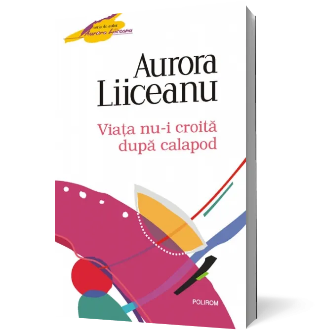 Viaţa nu-i croită după calapod