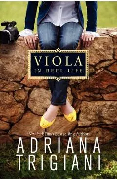 Viola in Reel Life - Adriana Trigiani