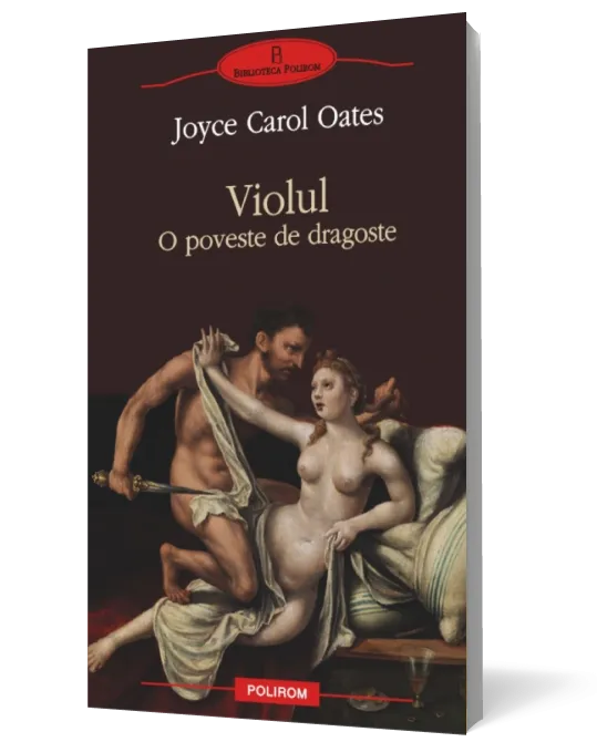 Violul. O poveste de dragoste