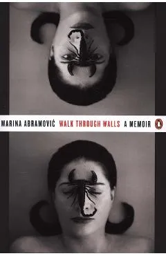 Walk Through Walls - Marina Abramovic
